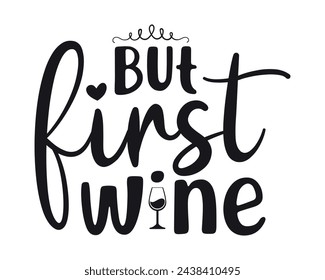 Pero primero, el diseño de la camiseta de tipografía de vino