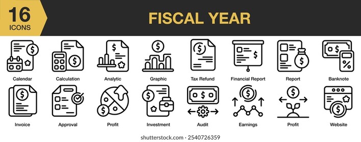 Fiscal Year icon set. Includes analytics, approval, audit, banknote, calculation, calendar, and More. Outline icons vector collection.