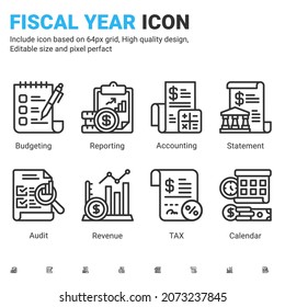 Fiscal year icon set with outline style isolated on white background. Vector icon report, tax, statement, audit, revenue sign symbol concept for business finance company and corporate. Editable stroke