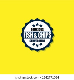Fish & Chips - delicious,served here. label,sticker.vintage
