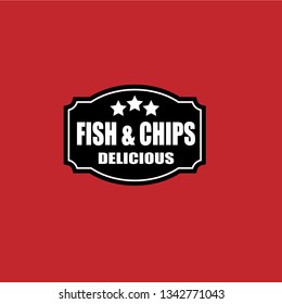 Fish & Chips - delicious,served here. label,sticker.vintage