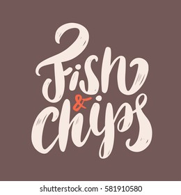 Fish and Chips. Lettering.