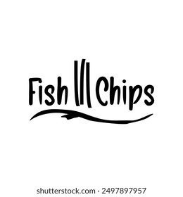 Fish and chips logo vector illustration template black and white. Lettering