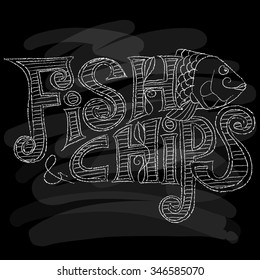 Fish and chips Menu. Chalk on a blackboard. Vector illustration