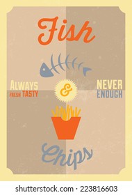 Fish and chips vintage poster in flat design style / Fish and chips poster with ALWAYS FRESH, TASTY, NEVER ENOUGH inscription / Typographic vector illustration