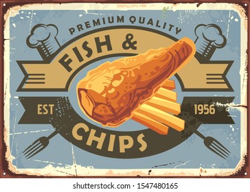 Fish and chips vintage restaurant advertising sign. Bistro menu with fried fish and french fries. Retro food vector illustration.