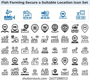 Fish Farming Secure a Suitable Location Icon Set. Fish farm icons set. Outline set of fish farm vector icons for web design isolated on white background