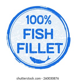 Fish fillet grunge rubber stamp on white background, vector illustration