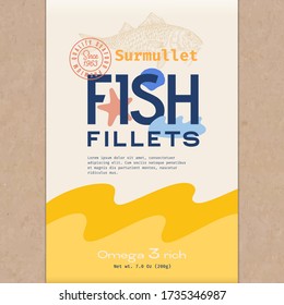 Fish Fillets. Abstract Vector Fish Packaging Design or Label. Modern Typography, Hand Drawn Surmullet Silhouette and Colorful Elements. Craft Paper Background Layout.