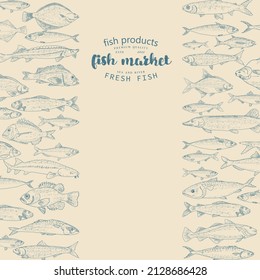 Fish food menu illustration, fish market booklet template. Collection of sketches of sea and river fish. Engraved style.