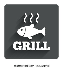 Fish grill hot sign icon. Cook or fry fish symbol. Gray flat square button with shadow. Modern UI website navigation. Vector