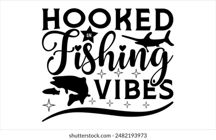 Fish hard, play harder -Fishing t shirts design,Vector typography for posters, Lettering Phrase Isolated On White , file, banner For Prints T-Shirts And Bags, Posters, Cards. EPS 10