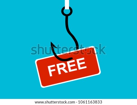  Fish hook with a label and text: free. concept of special offer or fraud. Deception, a trap on the hook. Illustration in flat style.