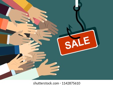 Fish hook with a label and text: sale. concept of special offer or fraud. Hands stretching. Illustration in flat style.