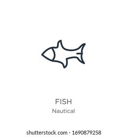 Fish icon. Thin linear fish outline icon isolated on white background from nautical collection. Line vector sign, symbol for web and mobile