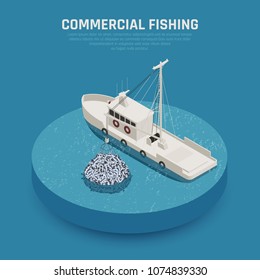 Producción de pescado de mariscos composición isométrica con imagen de pesca comercial carga de embarcaciones de pesca rellena Red vectorial