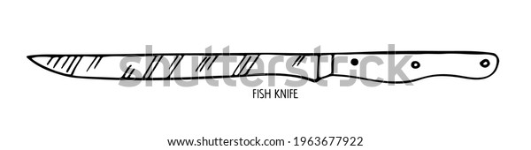Fish knife isolated on\
white background. Stainless steel kitchen knife for fish sketch.\
Special blade for cutting fish. Food preparation. Household\
utensils and cutlery.