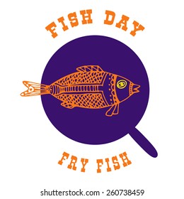 Fish menu. The fry fish in the pan. 