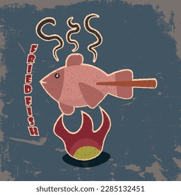 Fish on the fire, fried fish, serving, cafe, diner, vintage, retro, vector graphics, poster, logo, icon, sticker