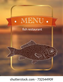Fish restaurant. Menu