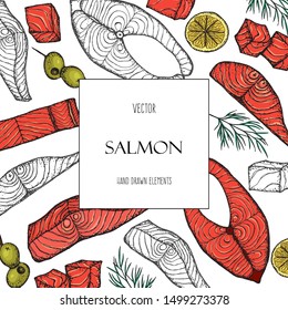 Fish. Salmon fillet hand drawn vector illustration. Engraved style vintage seafood. Vintage seafood design template. 