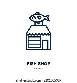 fish shop icon from animals collection. Thin linear fish shop, shop, food outline icon isolated on white background. Line vector fish shop sign, symbol for web and mobile