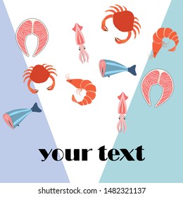 Fish, shrimp, crab, squid.Vector seafood. Food and restaurant design.