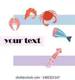 Fish, shrimp, crab, squid.Vector seafood. Food and restaurant design.