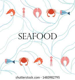 Fish, shrimp, crab, squid.Vector seafood. Food and restaurant design.