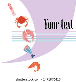 Fish, shrimp, crab, squid.Vector seafood. Food and restaurant design.