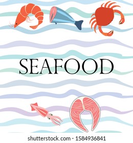 Fish, shrimp, crab, squid.Vector seafood. Food and restaurant design.