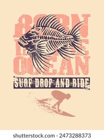 Fish skeleton illustration in composition with lettering and surfer silhouette.