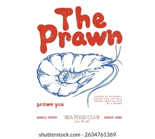 Fish vintage artwork. Prawn fish artwork for t shirt print, poster, sticker and other uses. Seafood club.