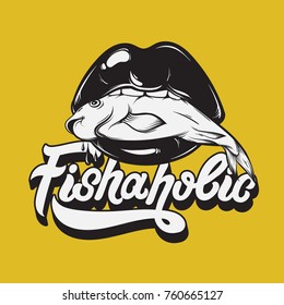 Fishaholic. Vector handwritten lettering made in 90's style. Hand drawn illustration of mouth with fish. Template for card, poster, banner, label,  print for t-shirt.