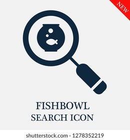 Fishbowl search icon. Editable Fishbowl search icon for web or mobile.