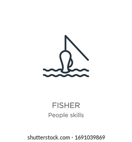 Fisher icon. Thin linear fisher outline icon isolated on white background from people skills collection. Line vector sign, symbol for web and mobile