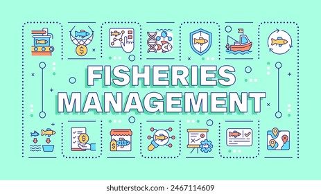 Fisheries management turquoise word concept. Seafood production, fishing license. Bottom trawls. Typography banner. Vector illustration with title text, editable icons color