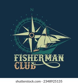 Fisherman Club Ship Silhouette Vintage Emblem Logo Vector
