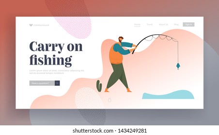 Fisherman Stand with Rod on Coast Having Good Catch. Man Fishing . Relaxing Summertime Hobby, Vacation Spending Time, Leisure, Website Landing Page, Web Page. Cartoon Flat Vector Illustration, Banner