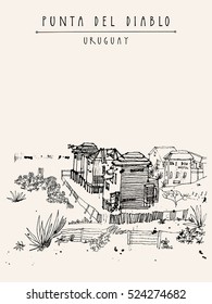 Fisherman village of Punta del Diablo, Uruguay, South America. Travel postcard in retro style with an artistic drawing. Engraved style travel sketch. Touristic poster. Vector illustration