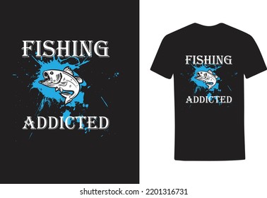 FISHING ADDICTED TSHIRT DESIGN TEMPLATE