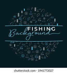 Fishing Background, Vector on Dark background with Fishing Equipment icons, Vector Illustration