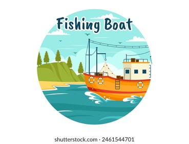 Fishing Boat Vector Illustration with Fishermen Hunting Fish Using Ship at Sea in Flat Cartoon Background Design