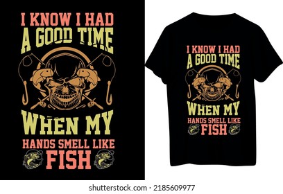 Fishing Or Boating T-Shirt Design . 