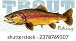 Fishing Brown Trout River Monster