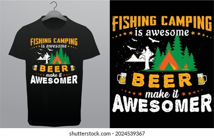 Fishing Camping Beer Make It Awesome Royalty-Free T-Shirt Design Template