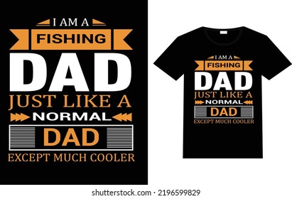 Estoy pescando papá como un padre normal excepto mucho más genial