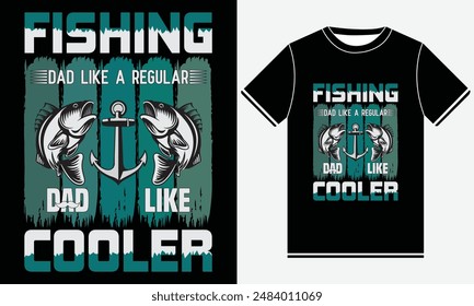 Fishing Dad Like A Regular Dad But Cooler T-shirt - Fishing T-Shirt Design -  Fishing typography Colorful vector t shirt design - Fish, Rod, Fishing Hook, Fish T-shirt Design Template, Print