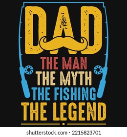 Fishing Dad Tshirt Design Vector Design 