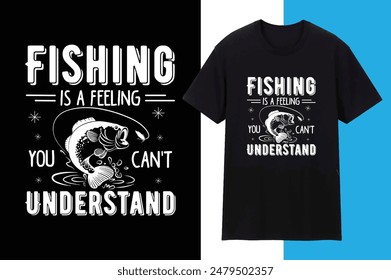 Fishing is a Feeling You can't Understand